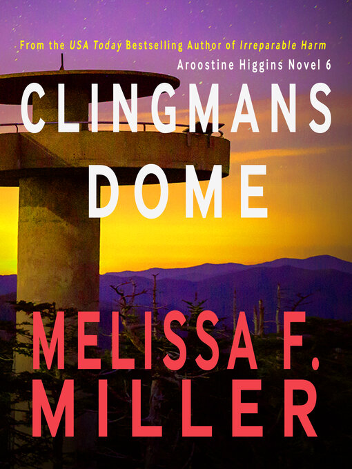 Title details for Clingmans Dome by Melissa F. Miller - Available